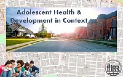 Adolescent Health & Development in Context Lab (PI: Chris Browning)