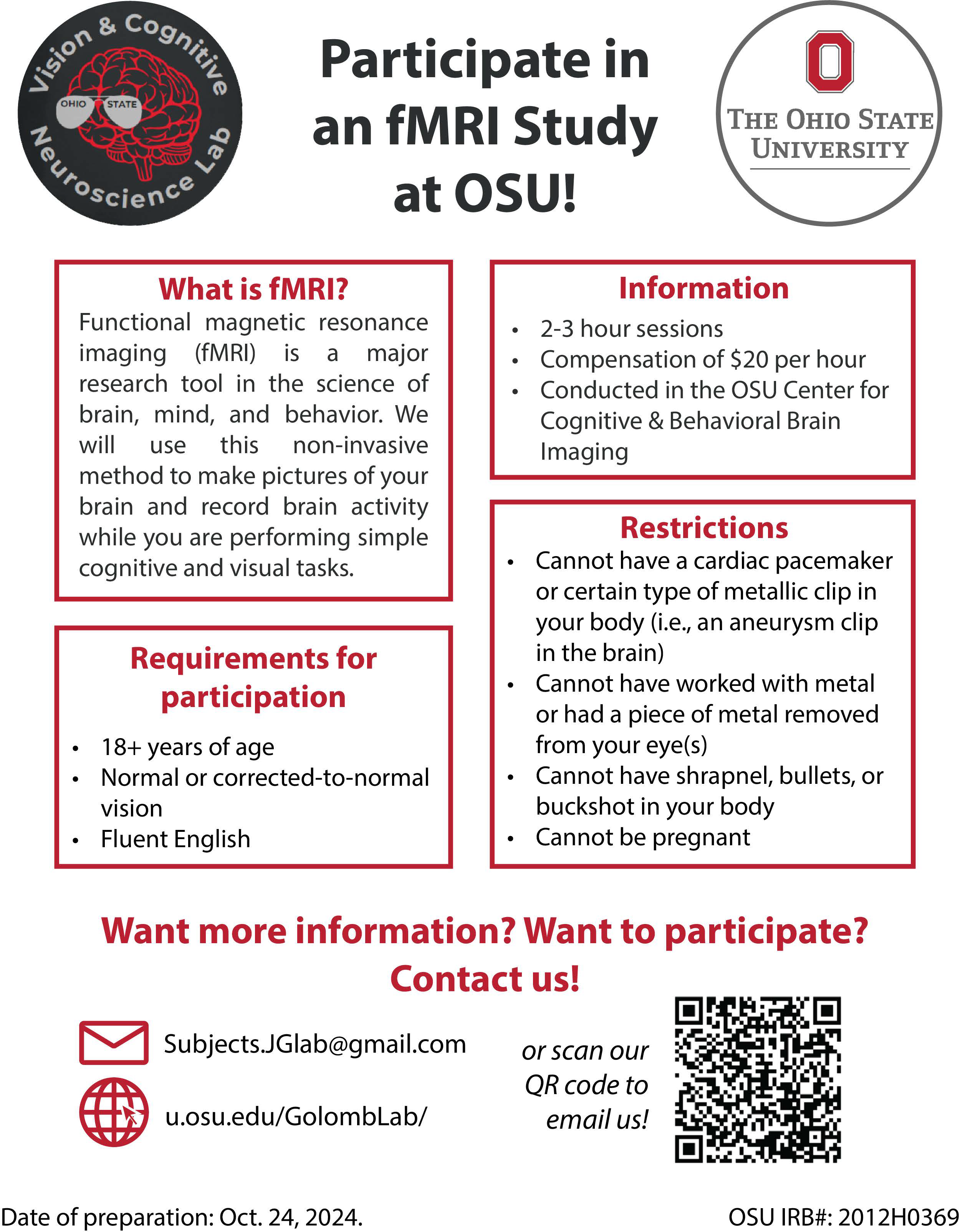 if you would like to participate in an fmri study, contact the Golomb lab at Ohio State University