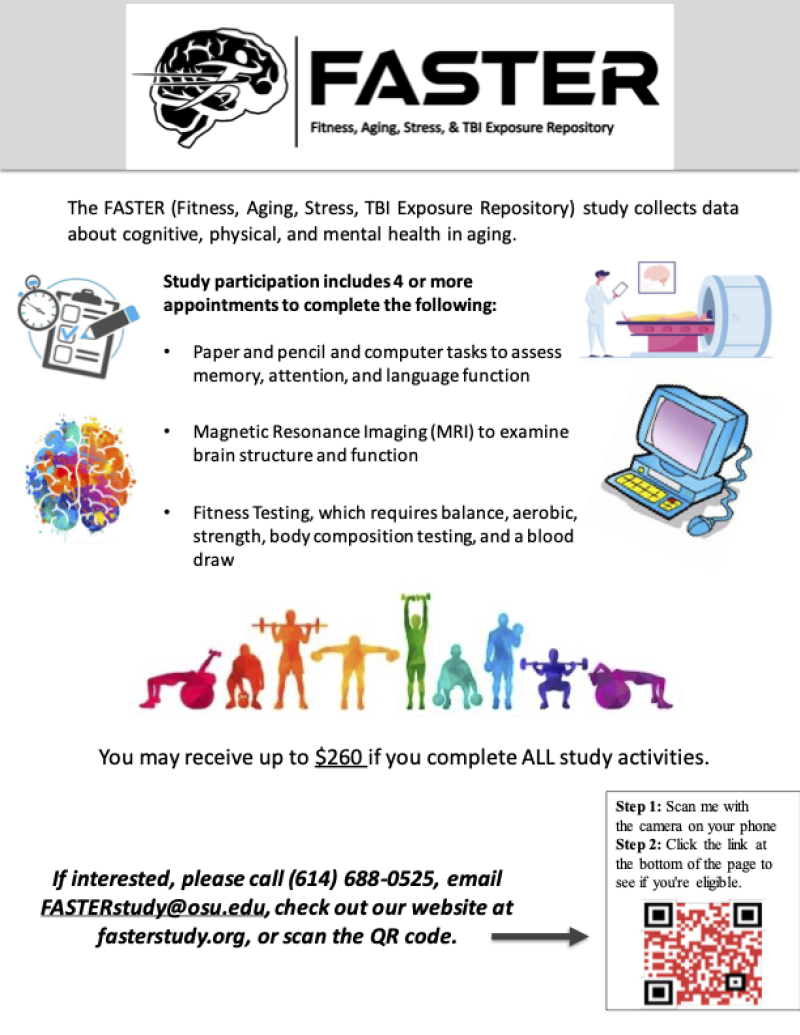 To participate in a study about cognitive, physical, and mental health in aging, contact the faster study at the ohio state university