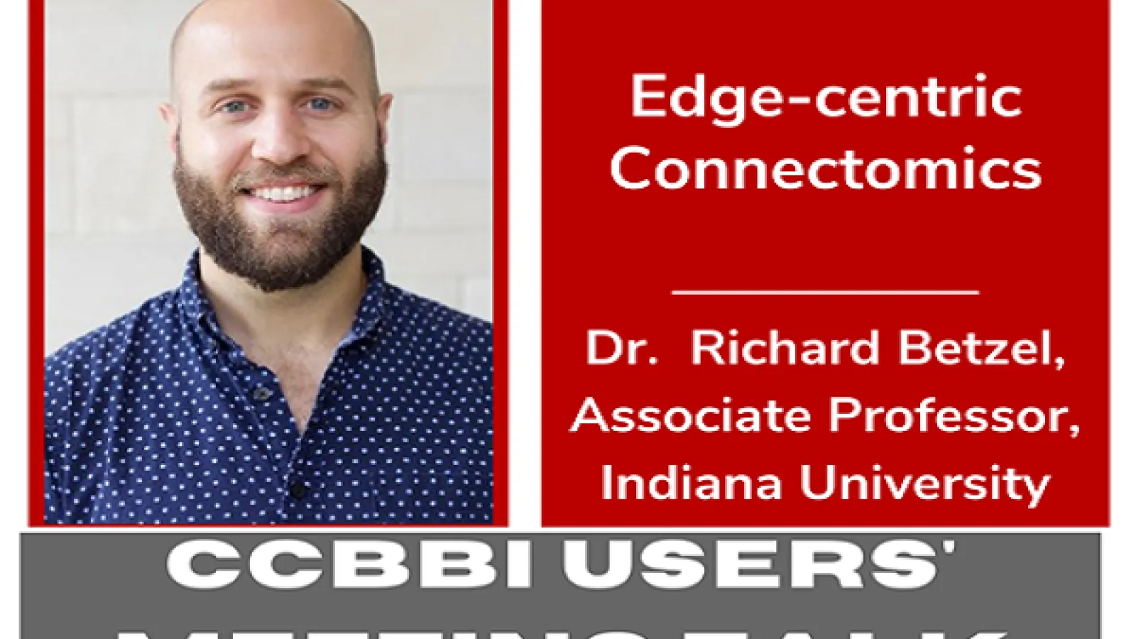 Dr. Richard Betzel